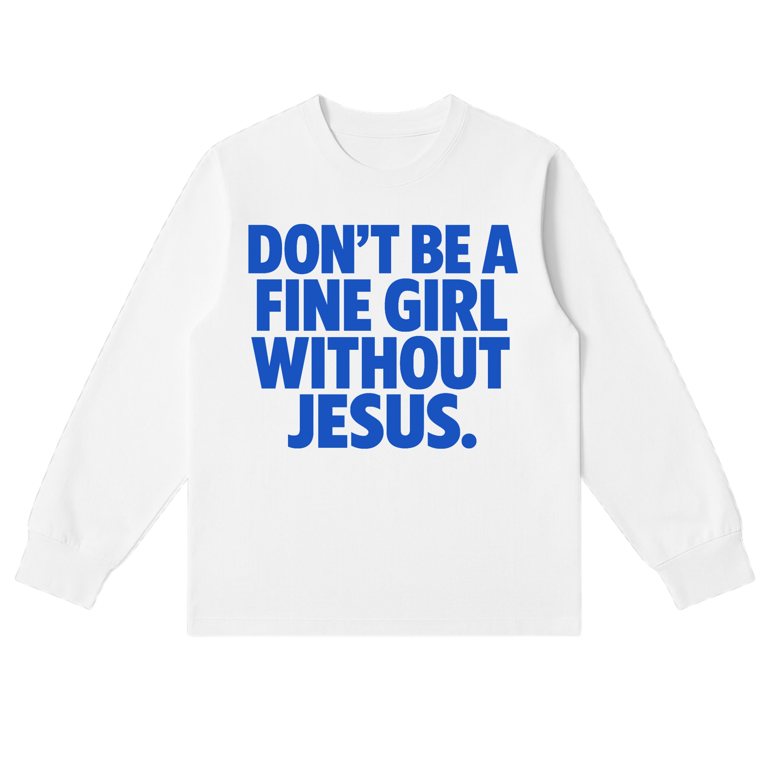 FINE GIRL WITH JESUS LS [BLUE] - DSC TOR