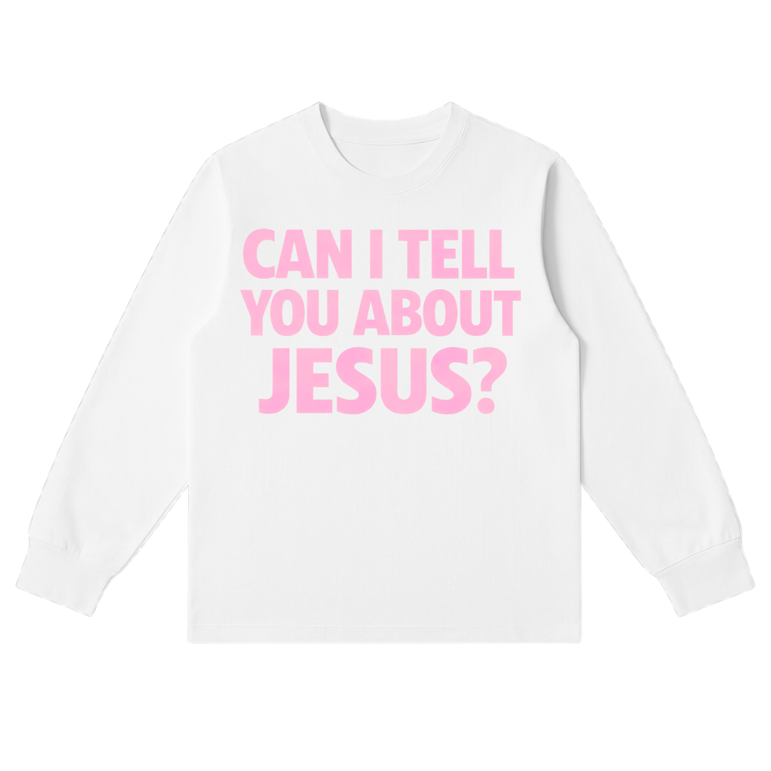 TELL YOU ABOUT JESUS LS [PINK] - DSC TOR
