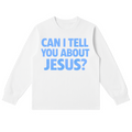 TELL YOU ABOUT JESUS LS [BLUE] - DSC TOR