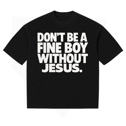 FINE BOY WITH JESUS TEE [BLACK/WHITE] - DSC TOR