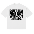 FINE BOY WITH JESUS TEE [WHITE/BLACK] - DSC TOR