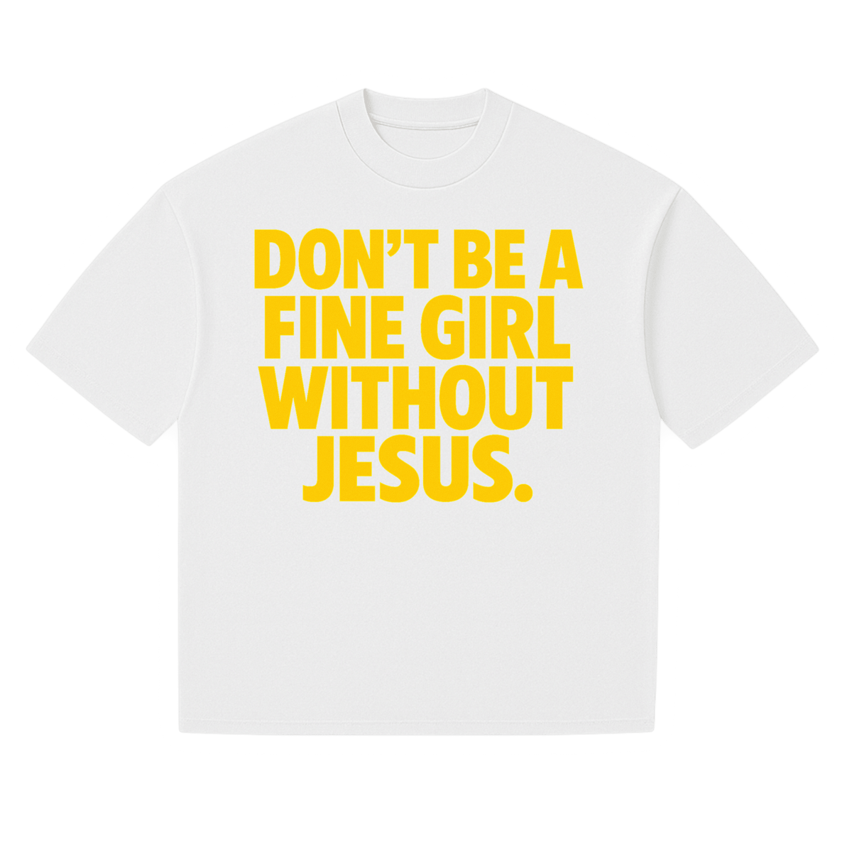 FINE GIRL WITH JESUS TEE [WHITE] - DSC TOR